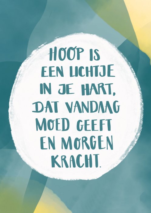 Greetz | Denken aan | Hoop en moed