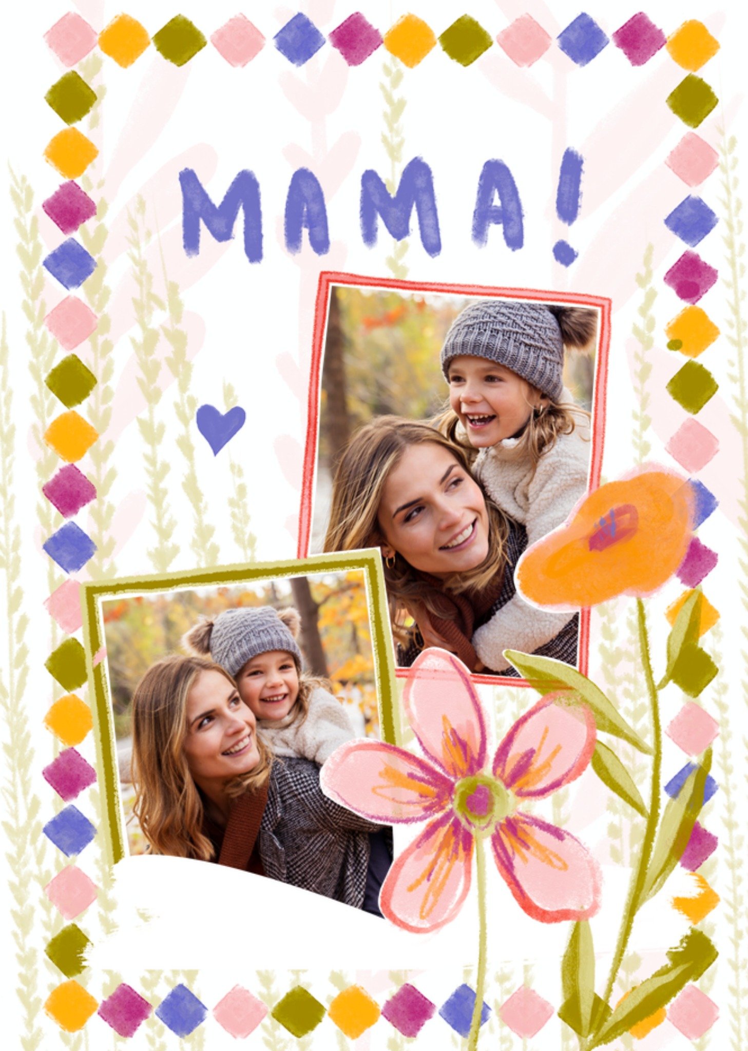 Moederdagkaart Mama! Aanpasbare fotos Kaart Greetz