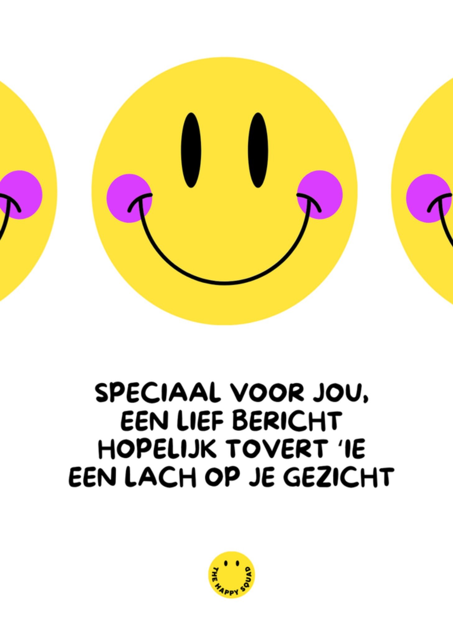Denken aan kaart Een lach op je gezicht Kaart The Happy Squad