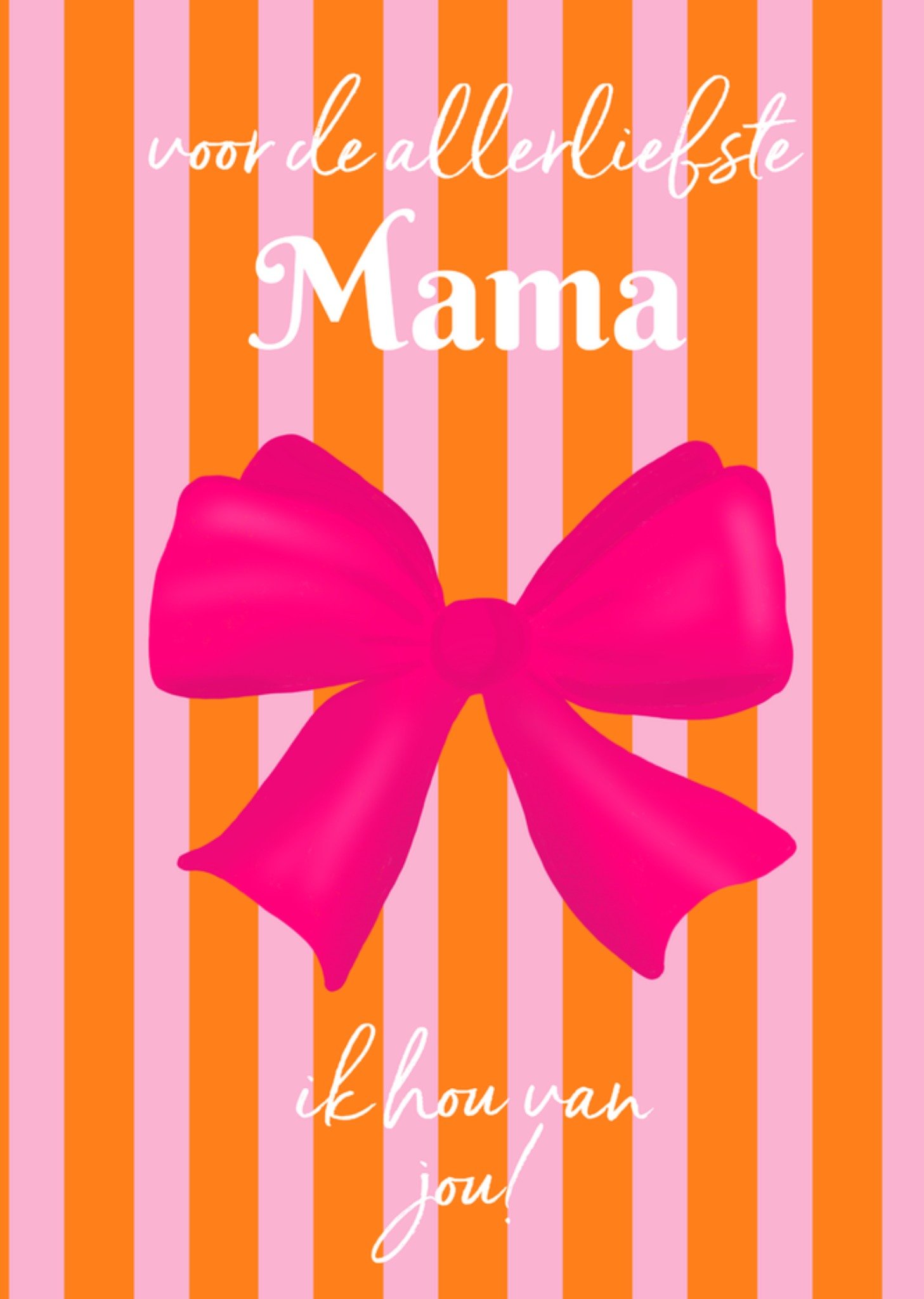 Moederdagkaart Voor de allerliefste mama Kaart Tsjip