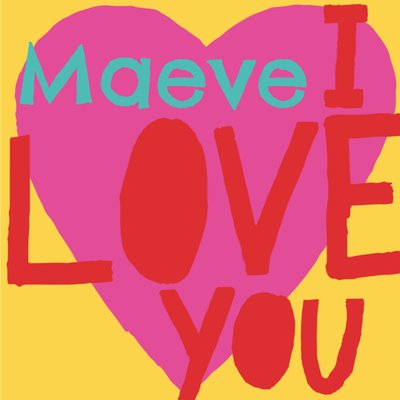 Greetz | Valentijnskaart | I love you | Met naam