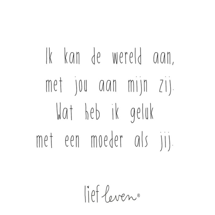Lief Leven | Moederdagkaart | ik kan de wereld aan
