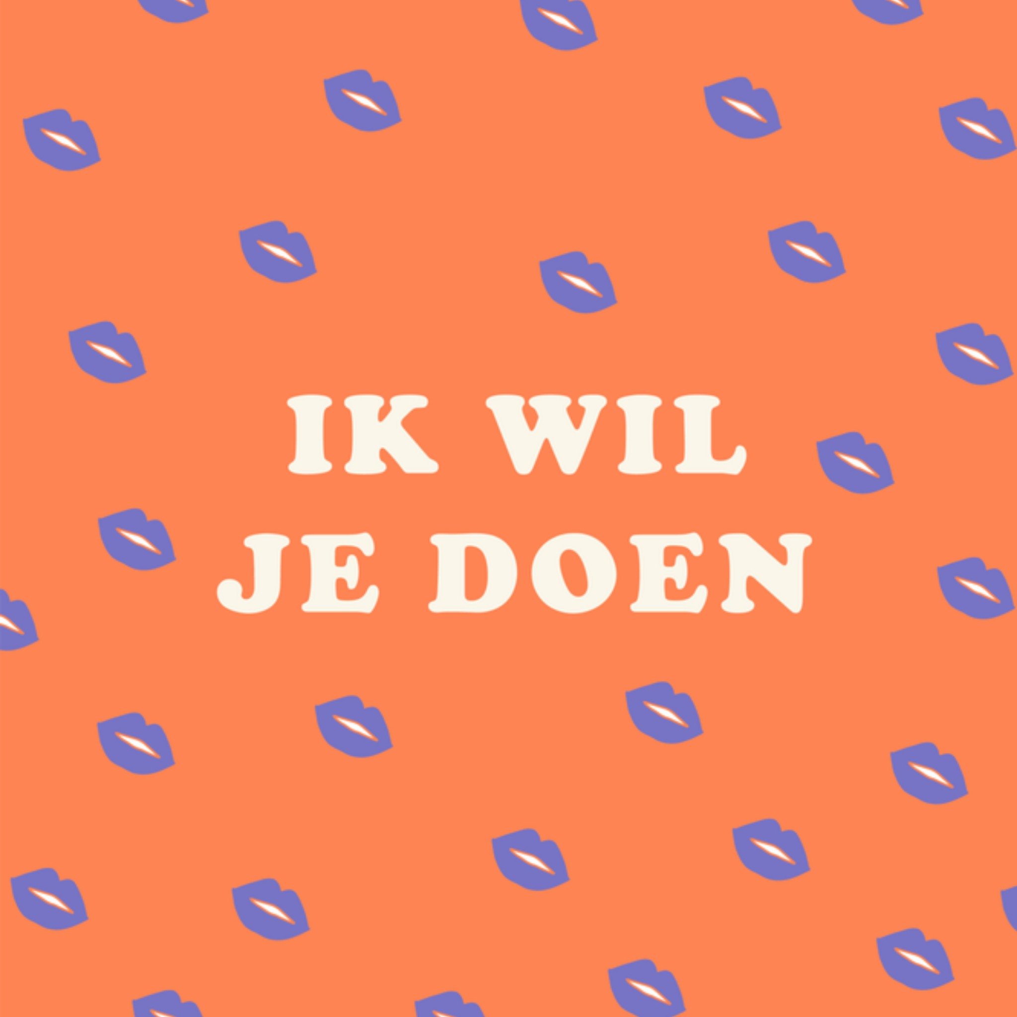 Greetz Valentijnskaart Ik wil je doen Vierkant