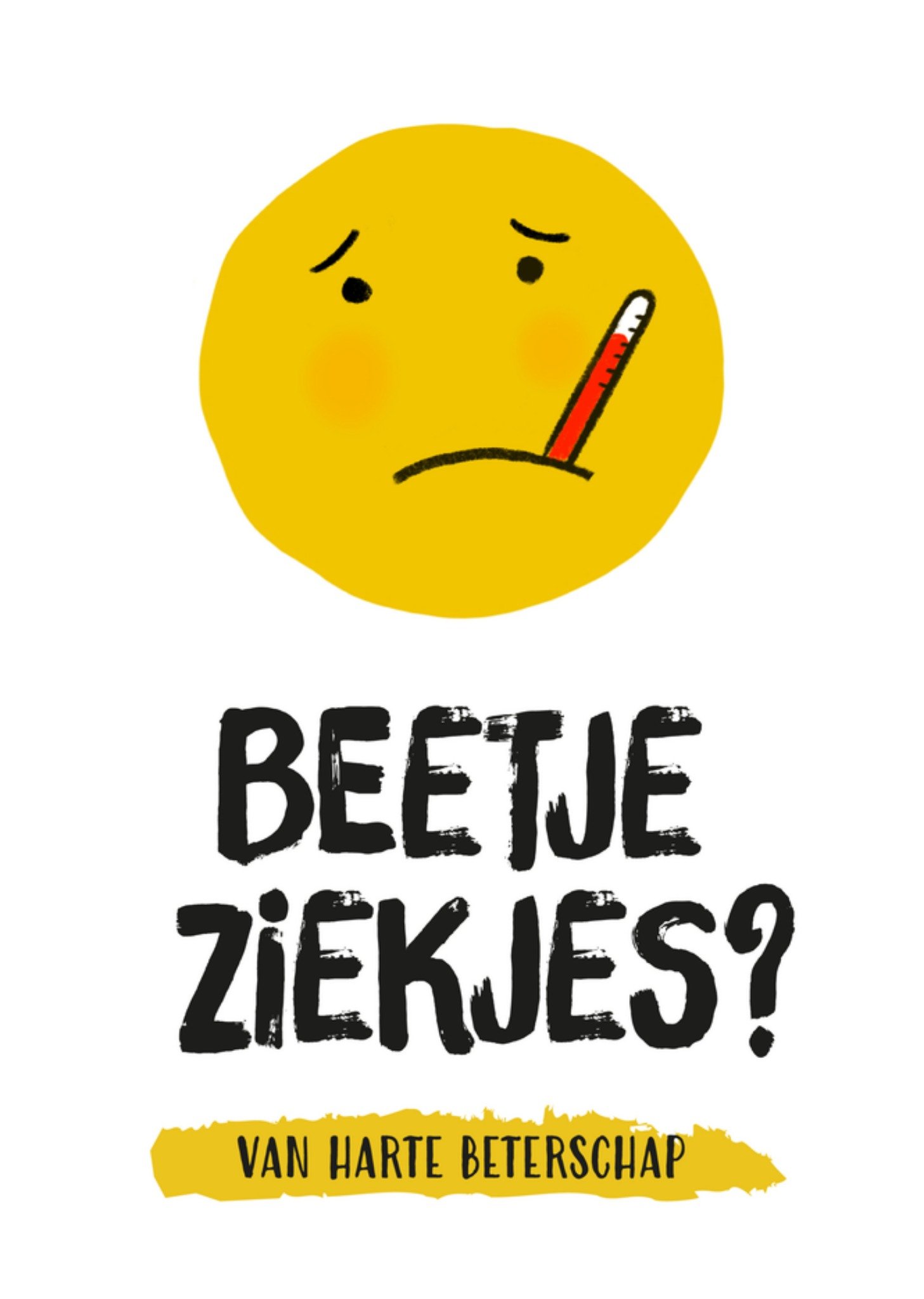 Beterschapskaart beetje ziekjes Greetz