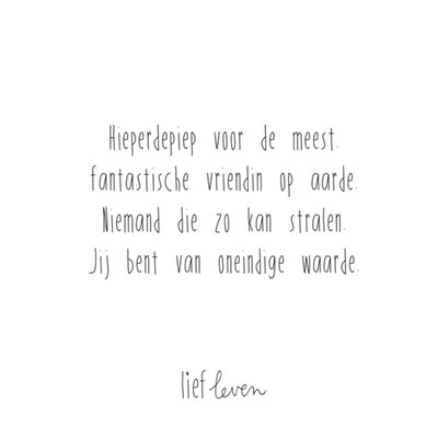 Lief Leven | Verjaardagskaart | Lief Leven Meest Fantastische Vriendin