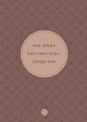 Zusss | Verjaardagskaart | Dikke kus voor mijn jarige zus