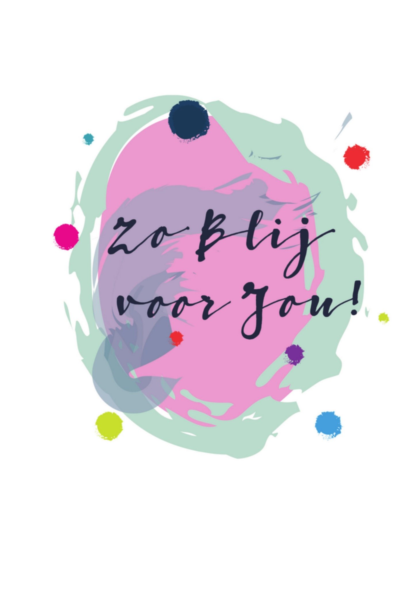 Felicitatiekaart zo blij voor jou Kaart Papagrazi