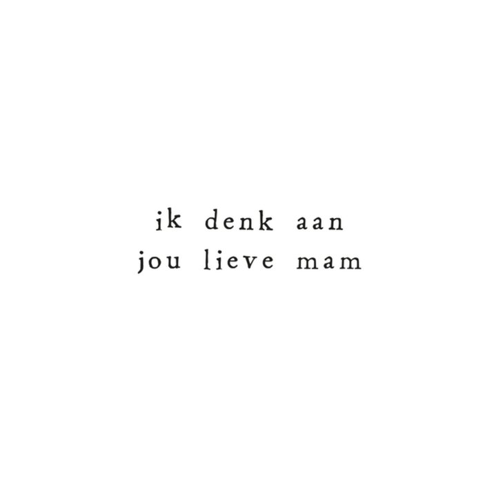 IKPAKJEIN | Denken aan  kaart | Lieve mam