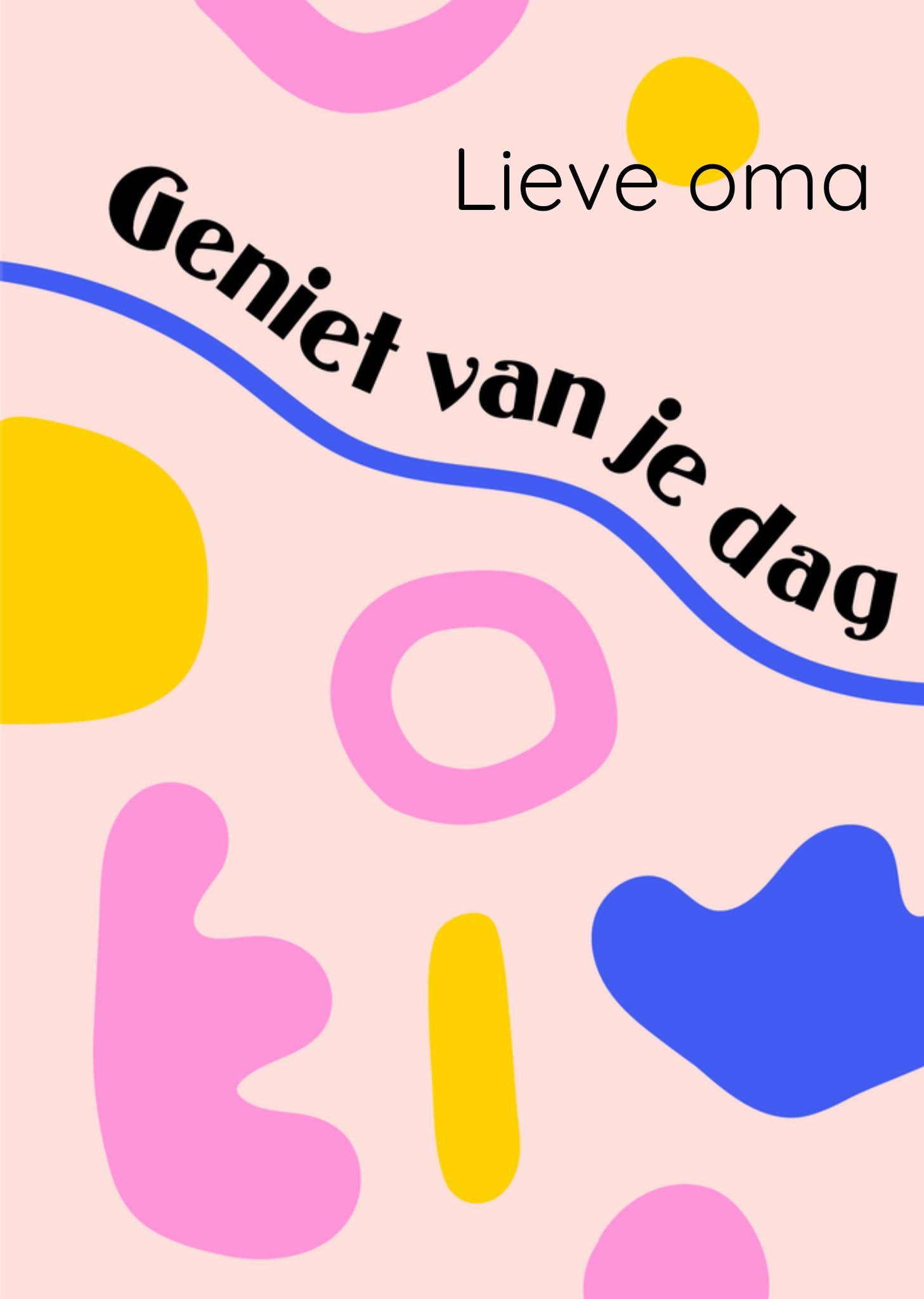 Greetz Verjaardagskaart Geniet van je dag Aanpasbare tekst Standard Card
