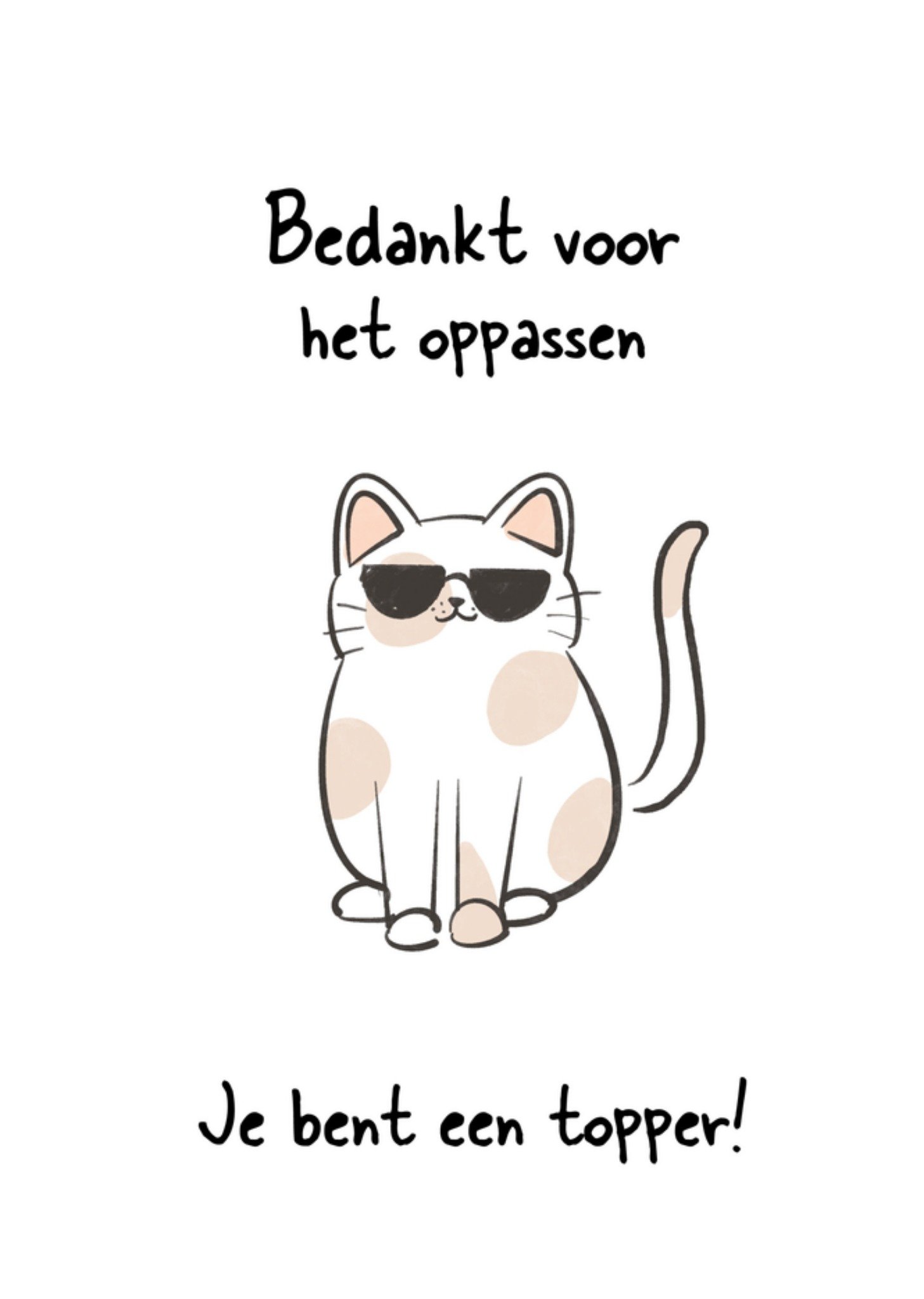 Bedankt thuisblijvers cat Kaart Greetz