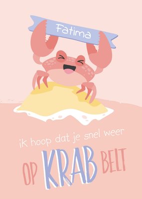 Tante Kaartje | Beterschapskaart | Blije krab