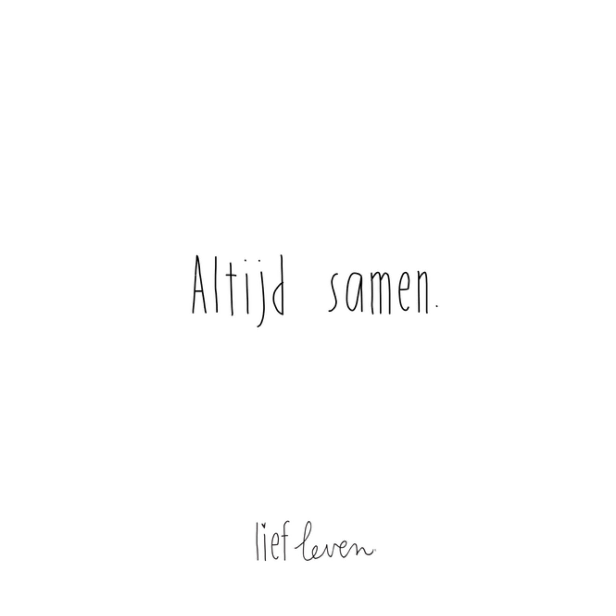 Jubileum kaart Altijd samen lief leven Vierkante Kaart Lief Leven