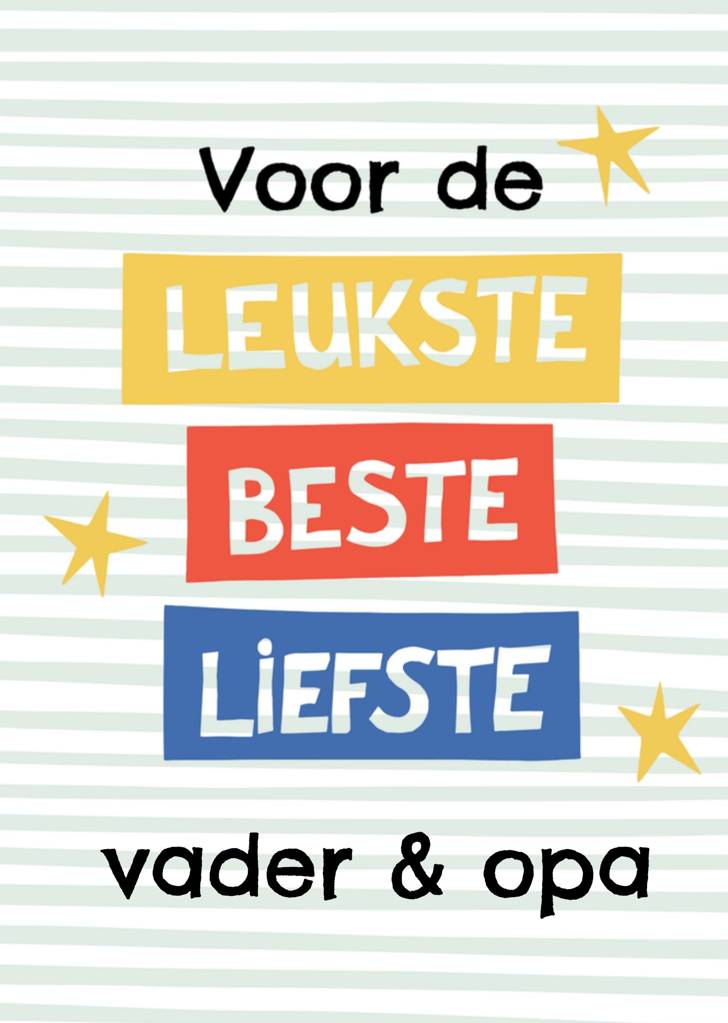 Greetz Vaderdagkaart Voor de leukste beste liefste Standard Card