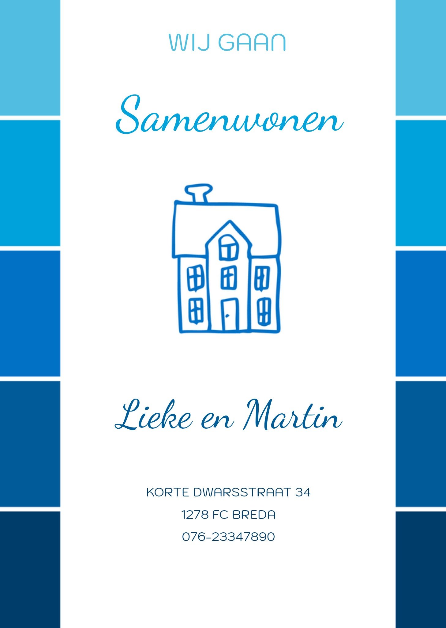 Wij gaan samenwonen Greetz