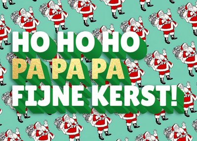Love Repeat | Kerst kaart | Grappig | Ho ho ho Pa pa pa