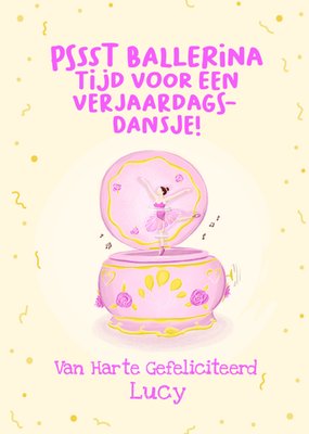 Liefs Jansje | Verjaardagskaart |  Pssst ballerina tijd voor een Verjaardags - dansje! | Aanpasbare tekst