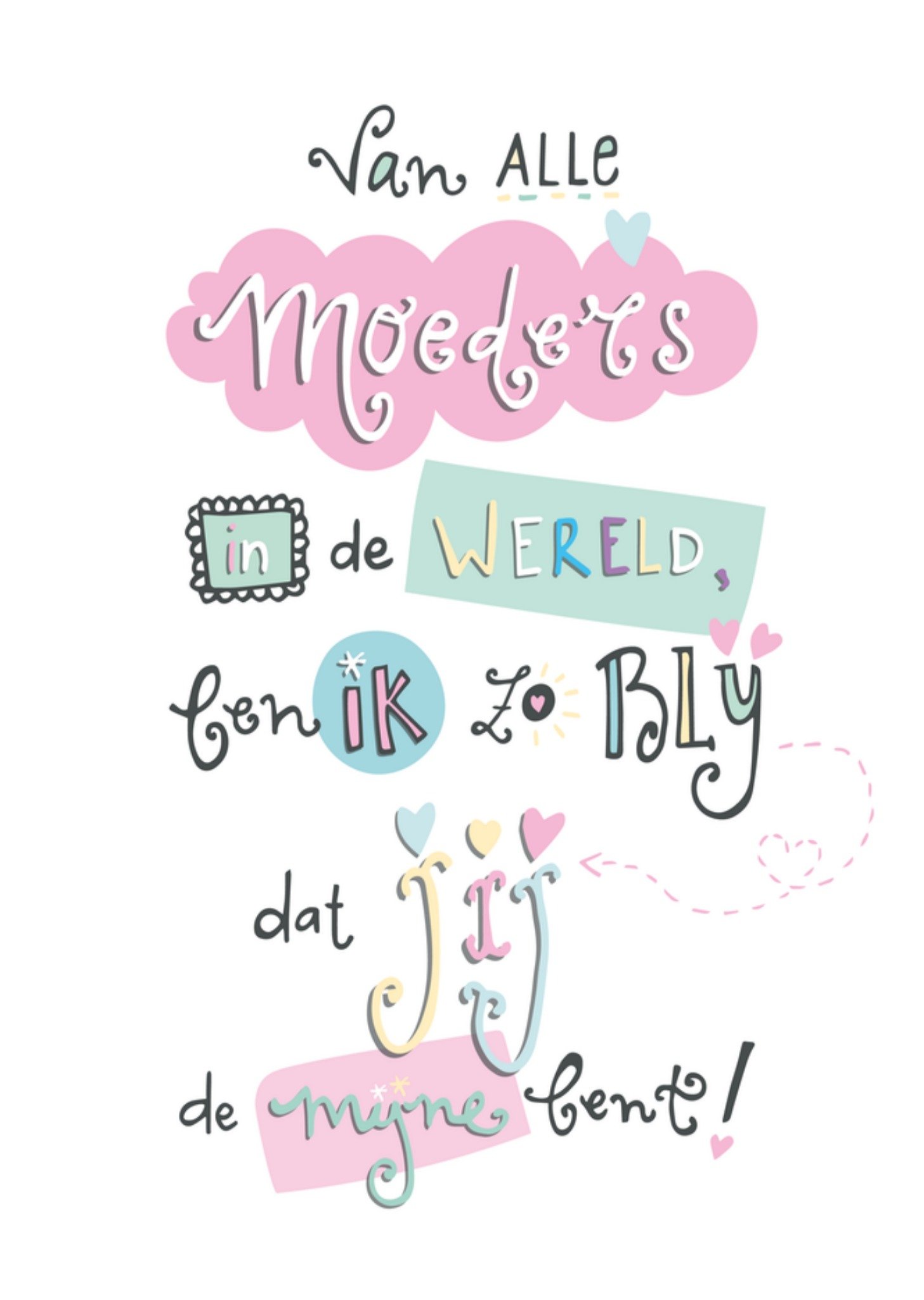 Moederdagkaart alle moeders in de wereld Kaart Funny Side Up