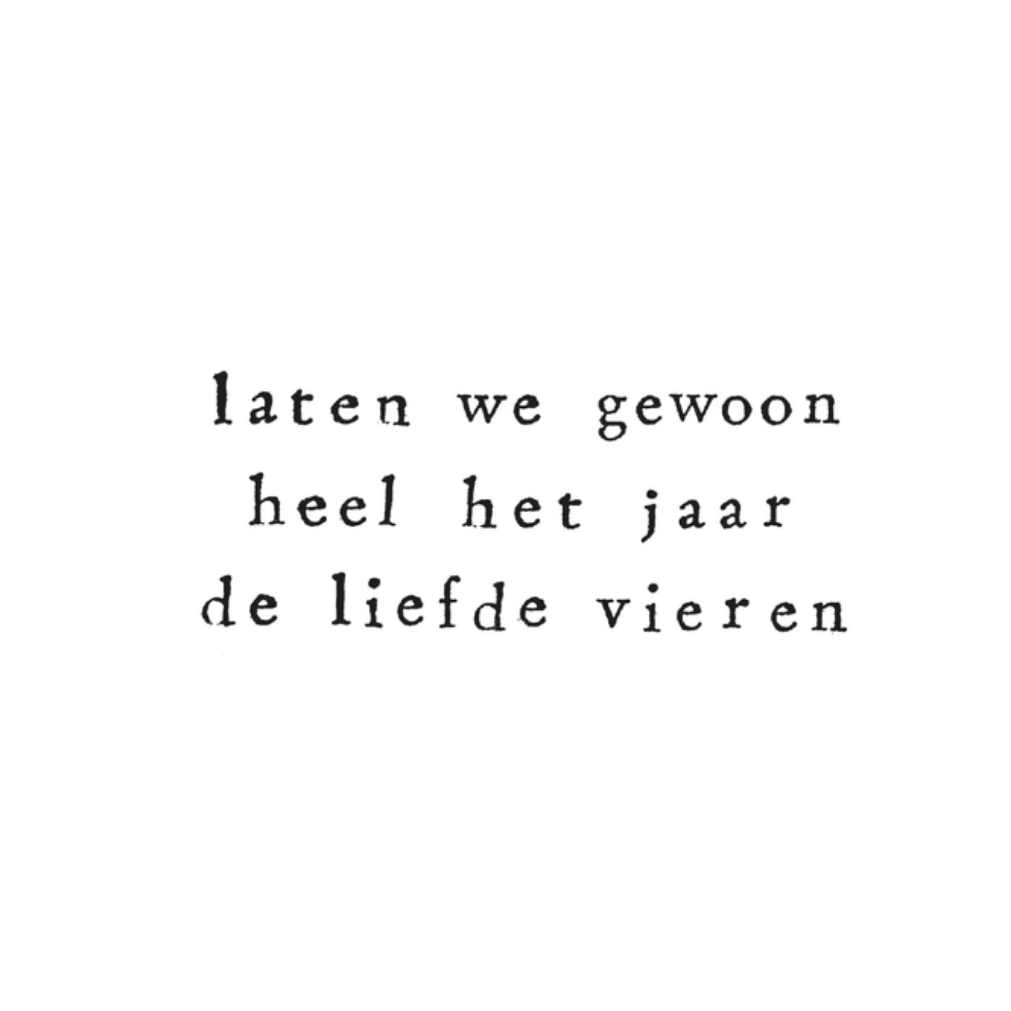 Laten we gewoon heel het jaar de liefde vieren Vierkante Kaart IKPAKJEIN