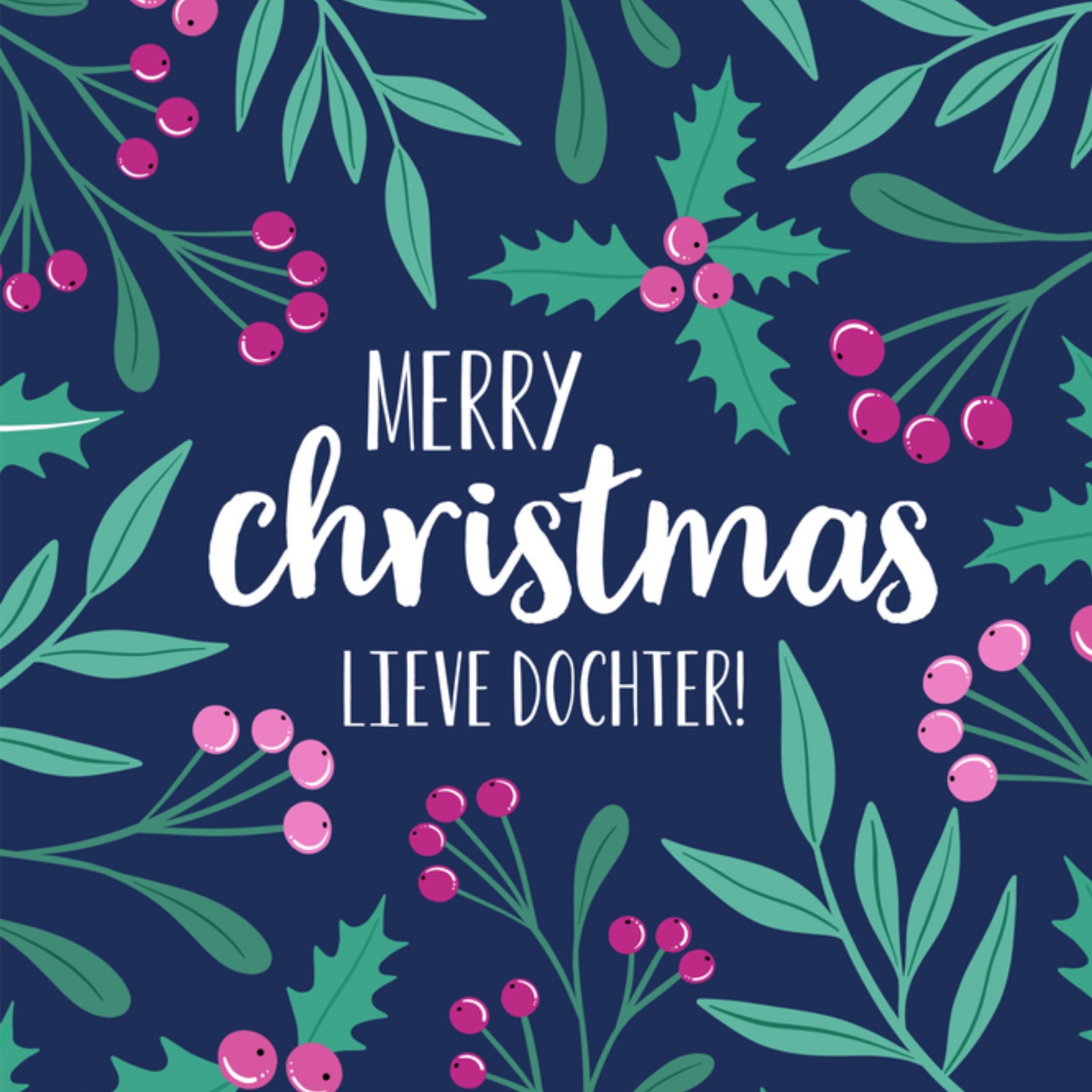 Greetz Kerstkaart lieve dochter Vierkant