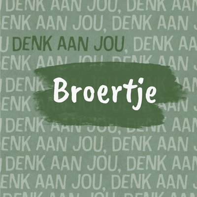 Tsjip | Denken aan kaart | broertje