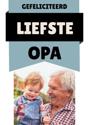 Greetz | Verjaardagskaart | Liefste opa