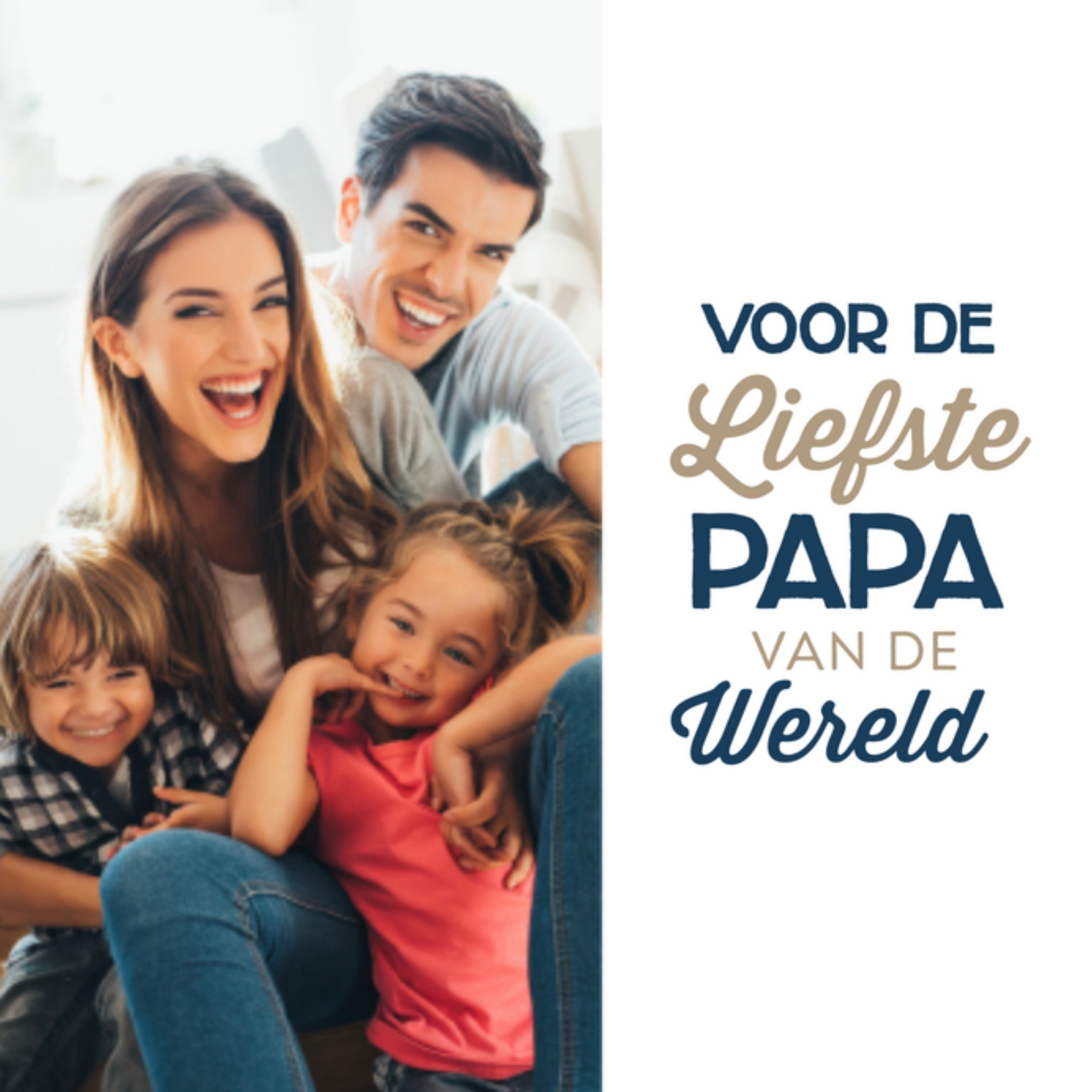 Greetz Vaderdagkaart foto liefste papa Vierkant