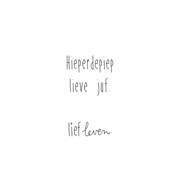 Lief Leven | Verjaardagskaart | Lieve juf