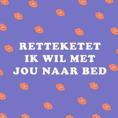 Greetz | Valentijnskaart | Met je naar bed