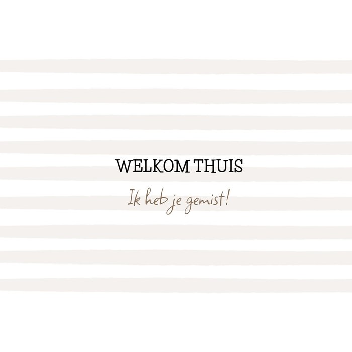 Greetz | Vakantiekaart | welkom thuis