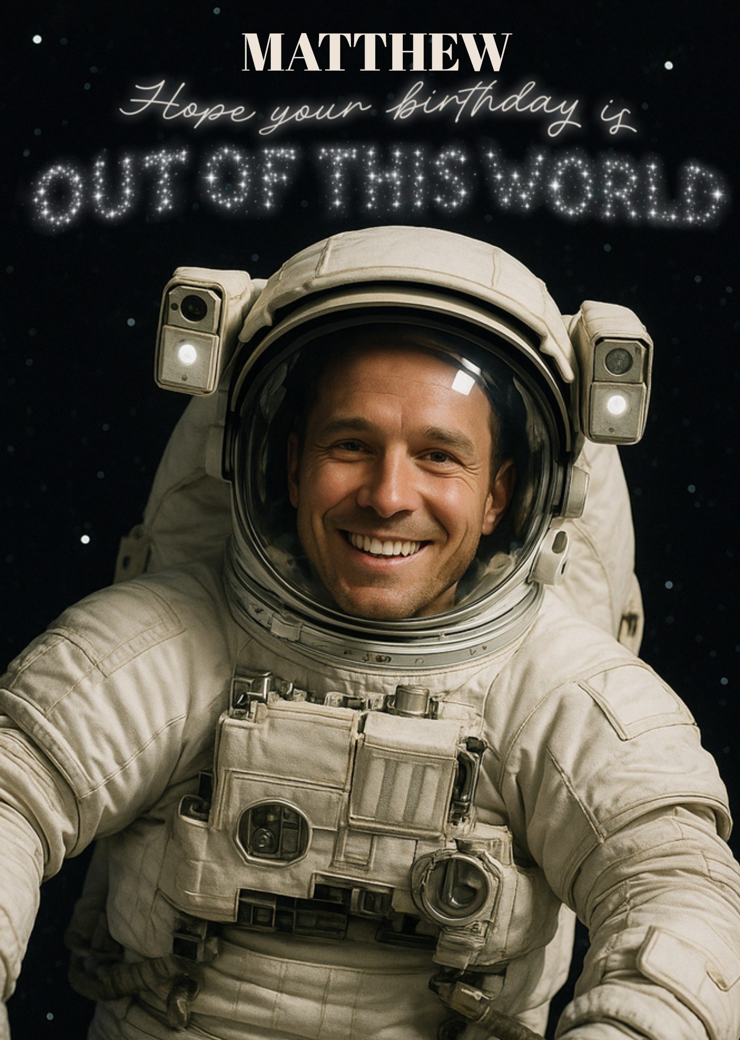 Verjaardagskaart Face Swap Hope Your Birthday Is Out Of This World Greetz