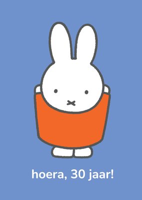 Miffy | Verjaardagskaart | Hoera 30 jaar | Aanpasbare tekst