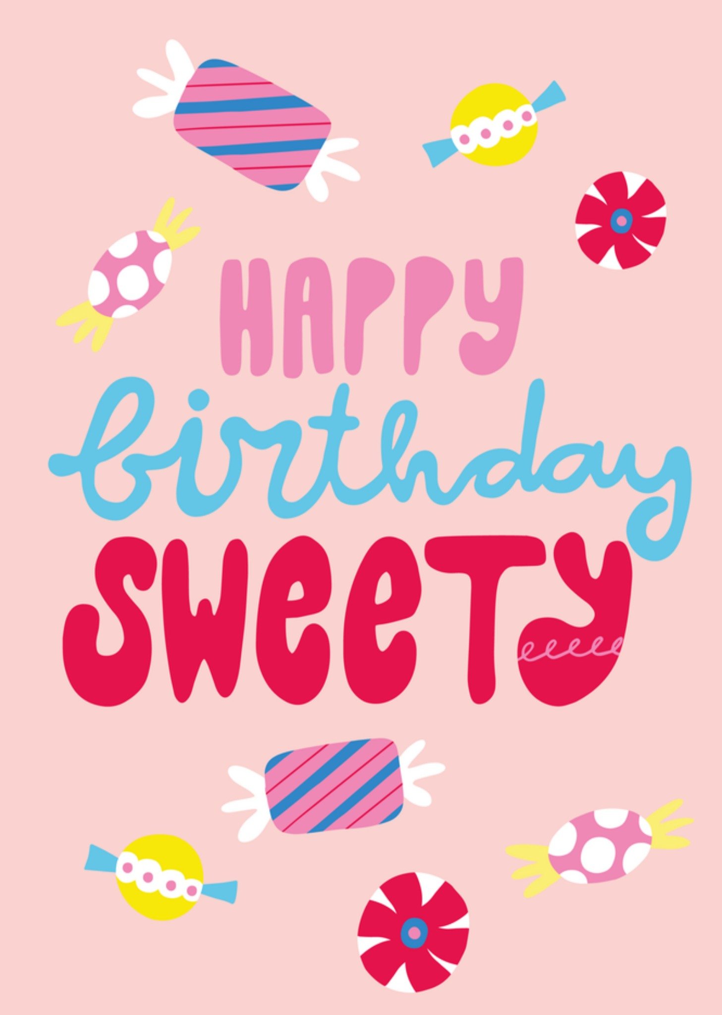 Verjaardagskaart Sweety Kaart Funny Side Up