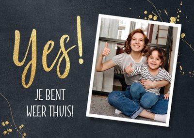 Luckz | Beterschapskaart | Yes je bent weer thuis + foto