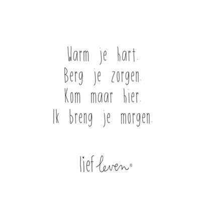 Lief Leven | Vriendschapskaart | tekst