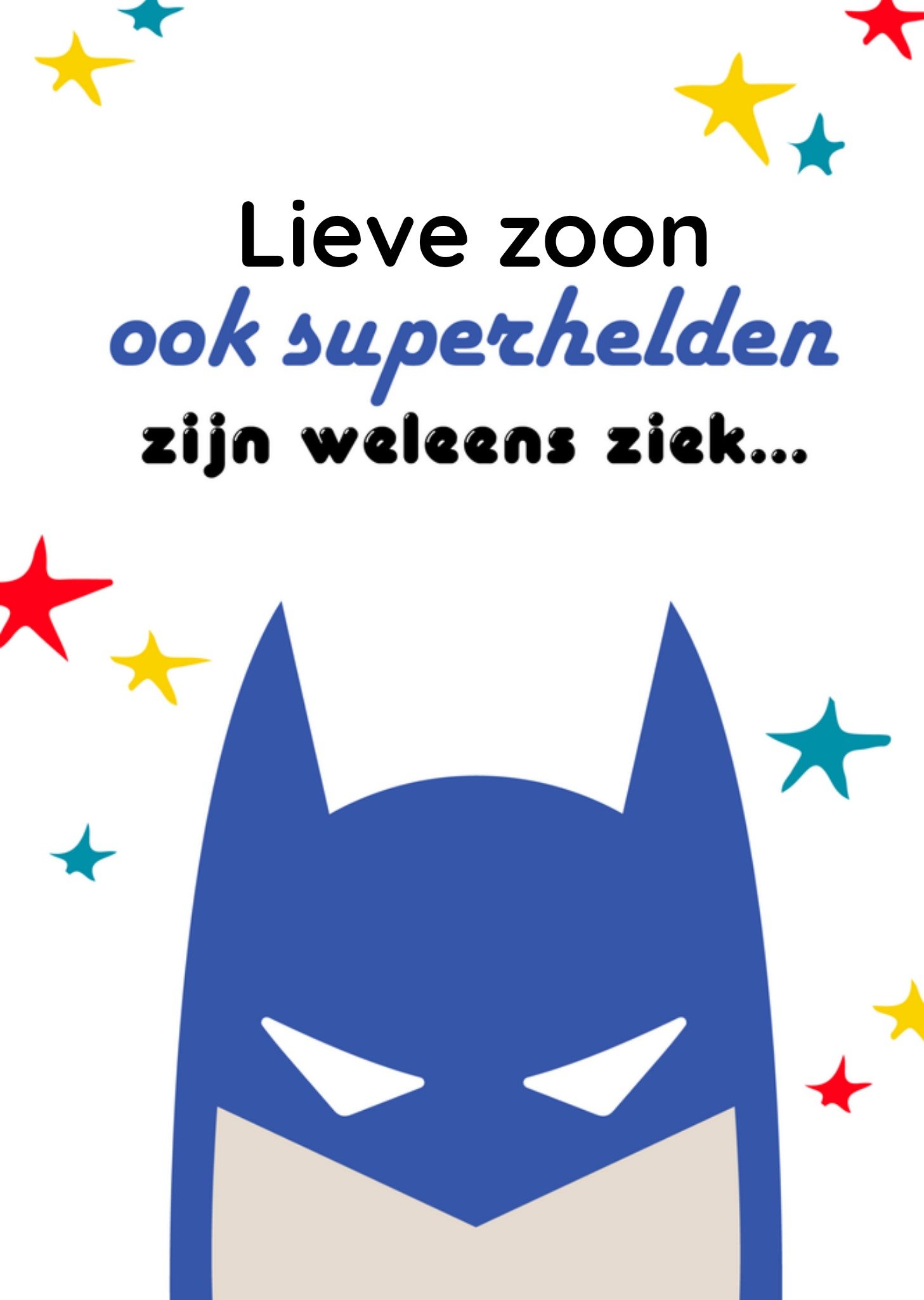 Beterschapskaart Lieve zoon Greetz