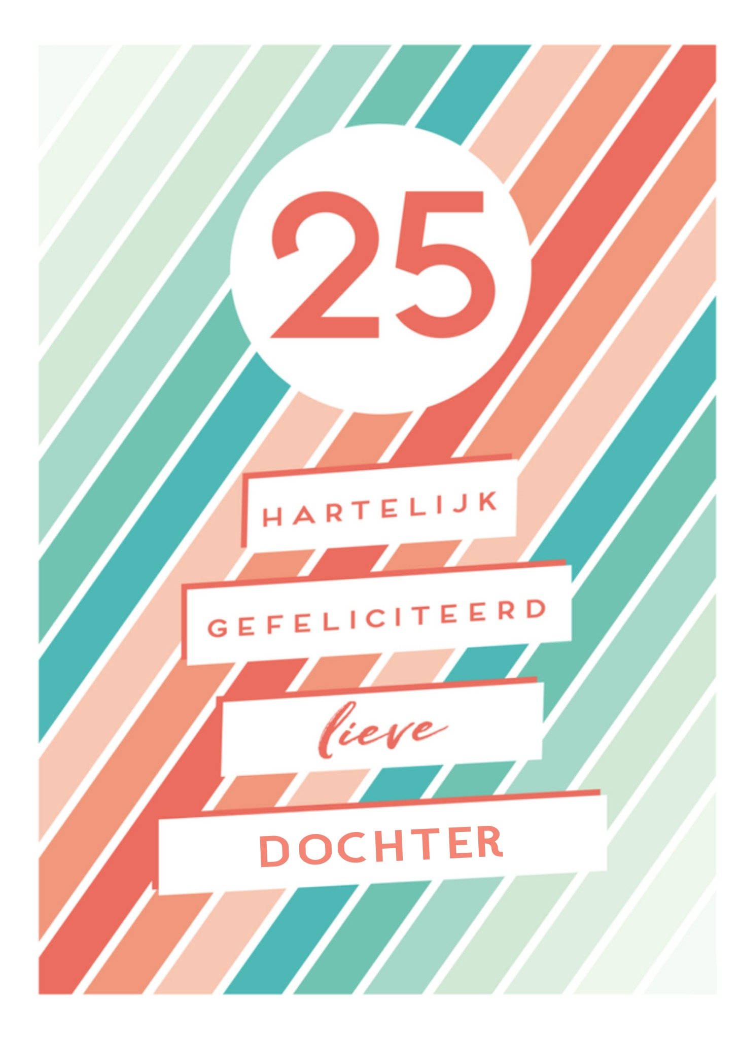 Verjaardagskaart 25 jaar dochter Kaart Paperlink