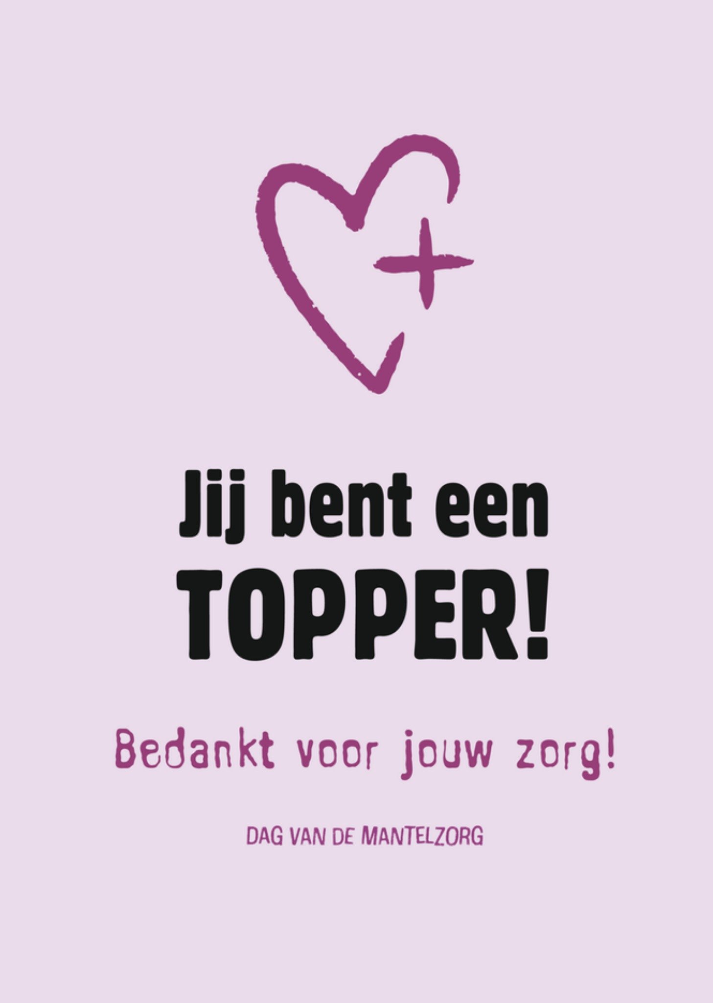 Dag van de mantelzorg topper! Kaart Greetz