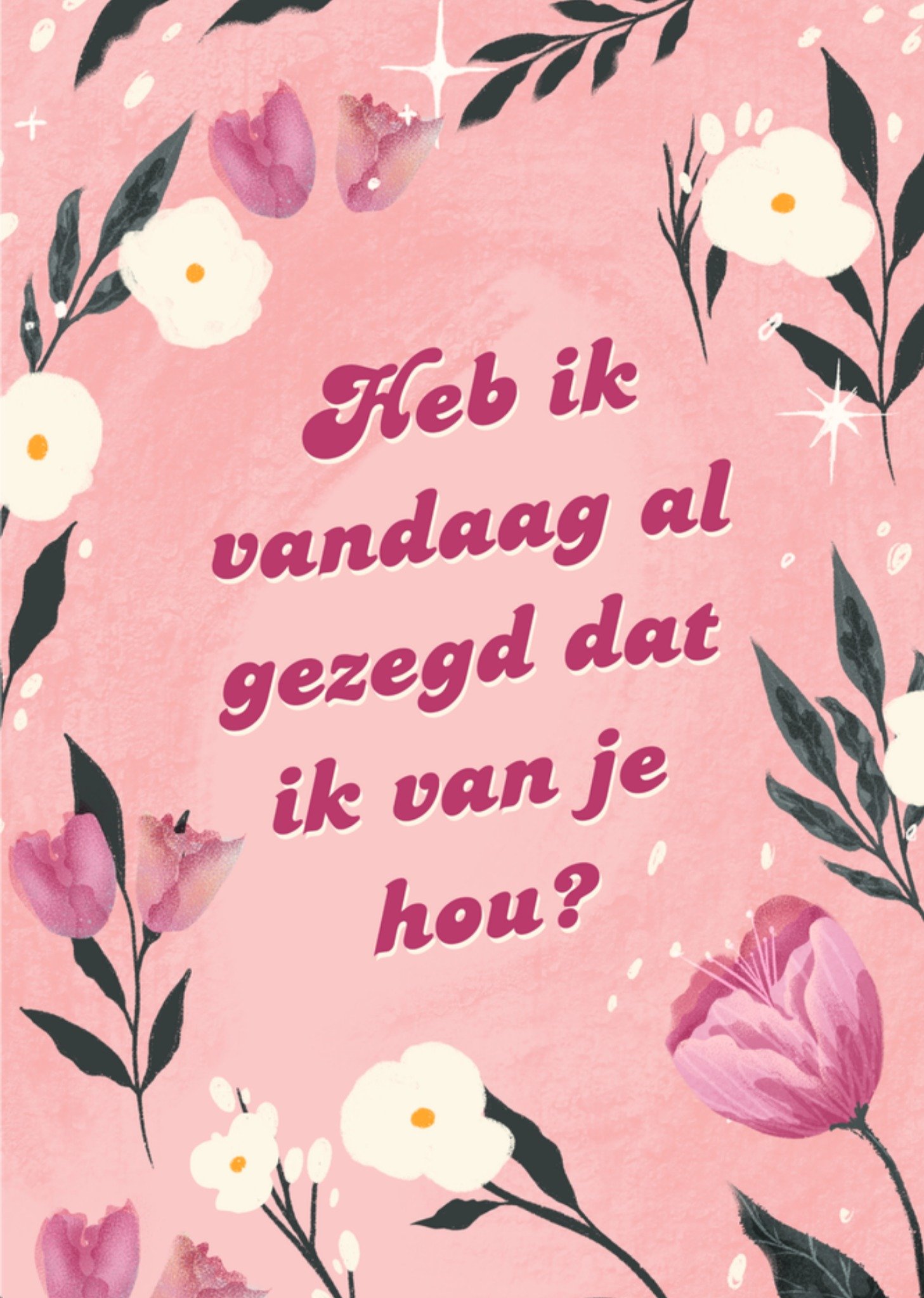 Valentijnskaart Bloemen Kaart Greetz