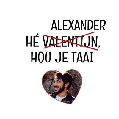 Hou Je Taai Typografisch Hart Foto Upload Valentijn Kaart