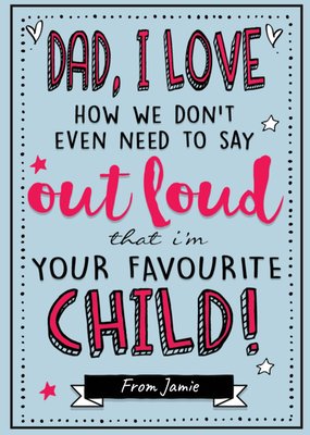Your Favourite Child Grappige Typografie Voor Papa Kaart
