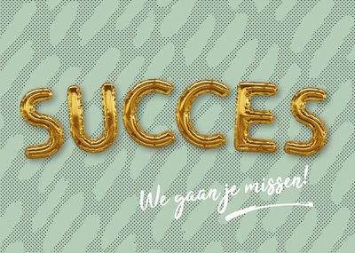 Luckz | Succeskaart | we gaan je missen