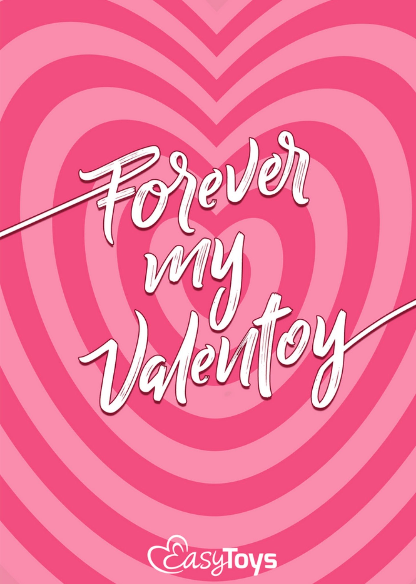EasyToys - Valentijnskaart - Forever my valentoy