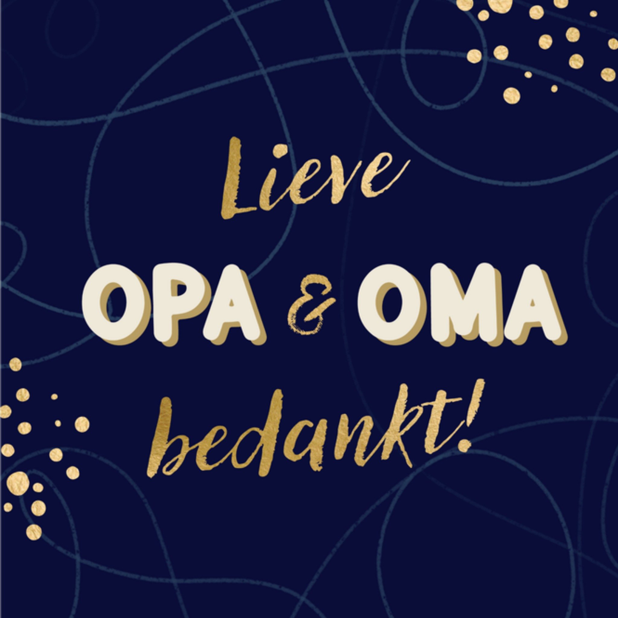 Greetz Bedanktkaart Lieve Opa en Oma Vierkant