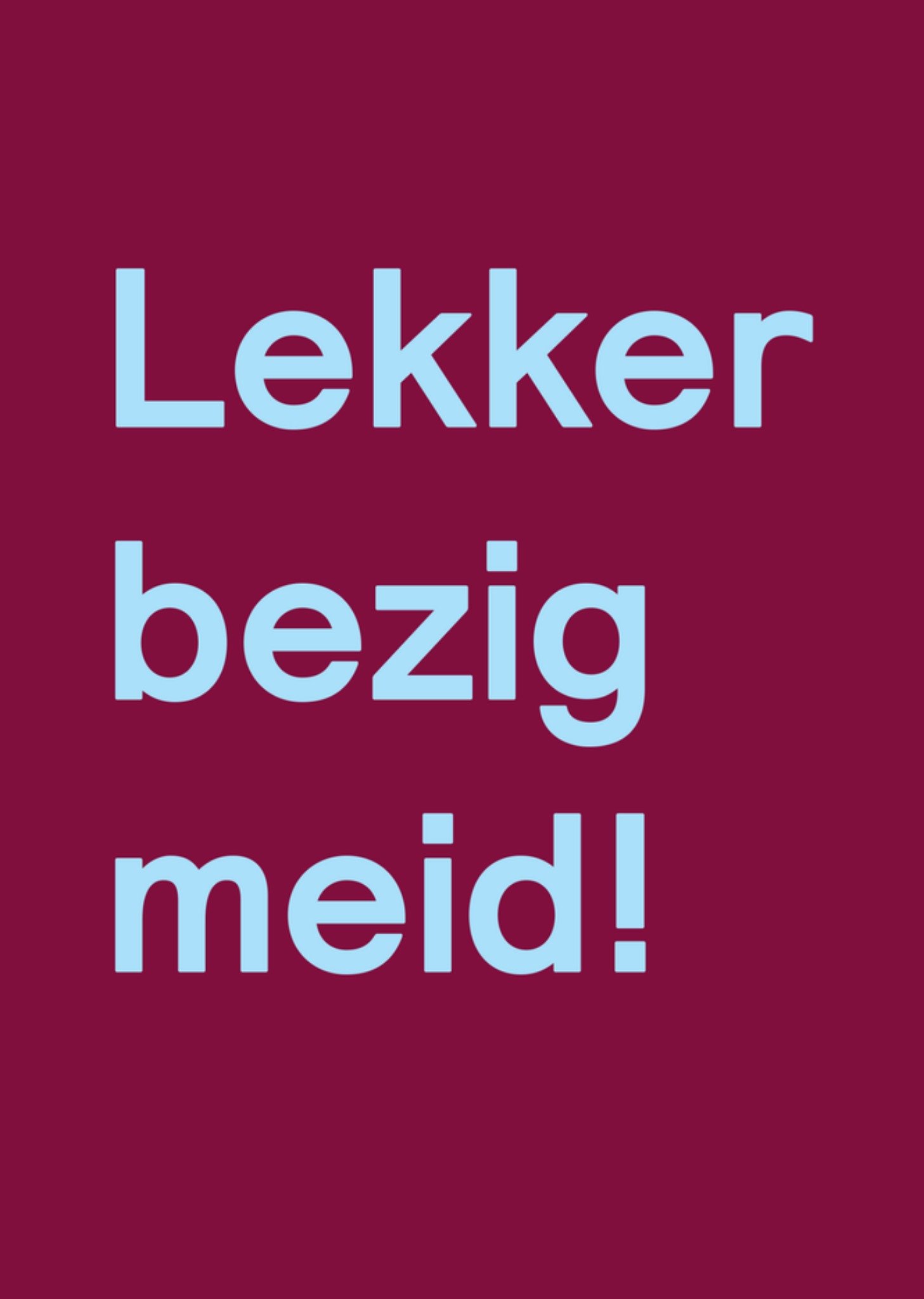 Greetz x Women Inc Internationale vrouwendag kaart Lekker Bezig Meid Standard Card