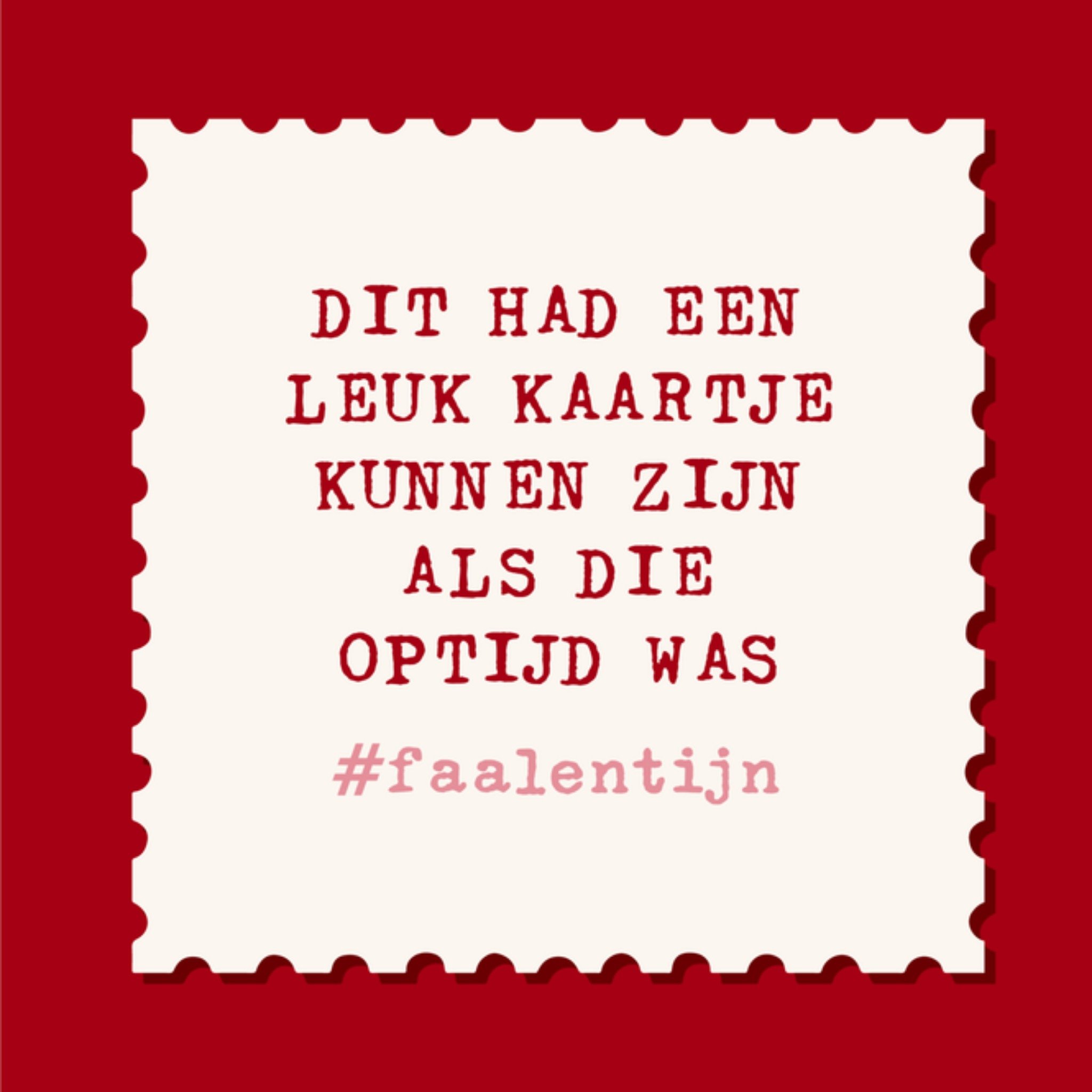 Greetz Valentijnskaart te laat Vierkant