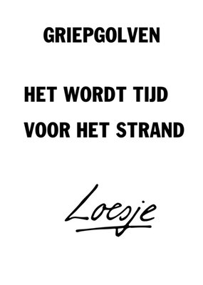 Loesje | Beterschapskaart | golven | griep