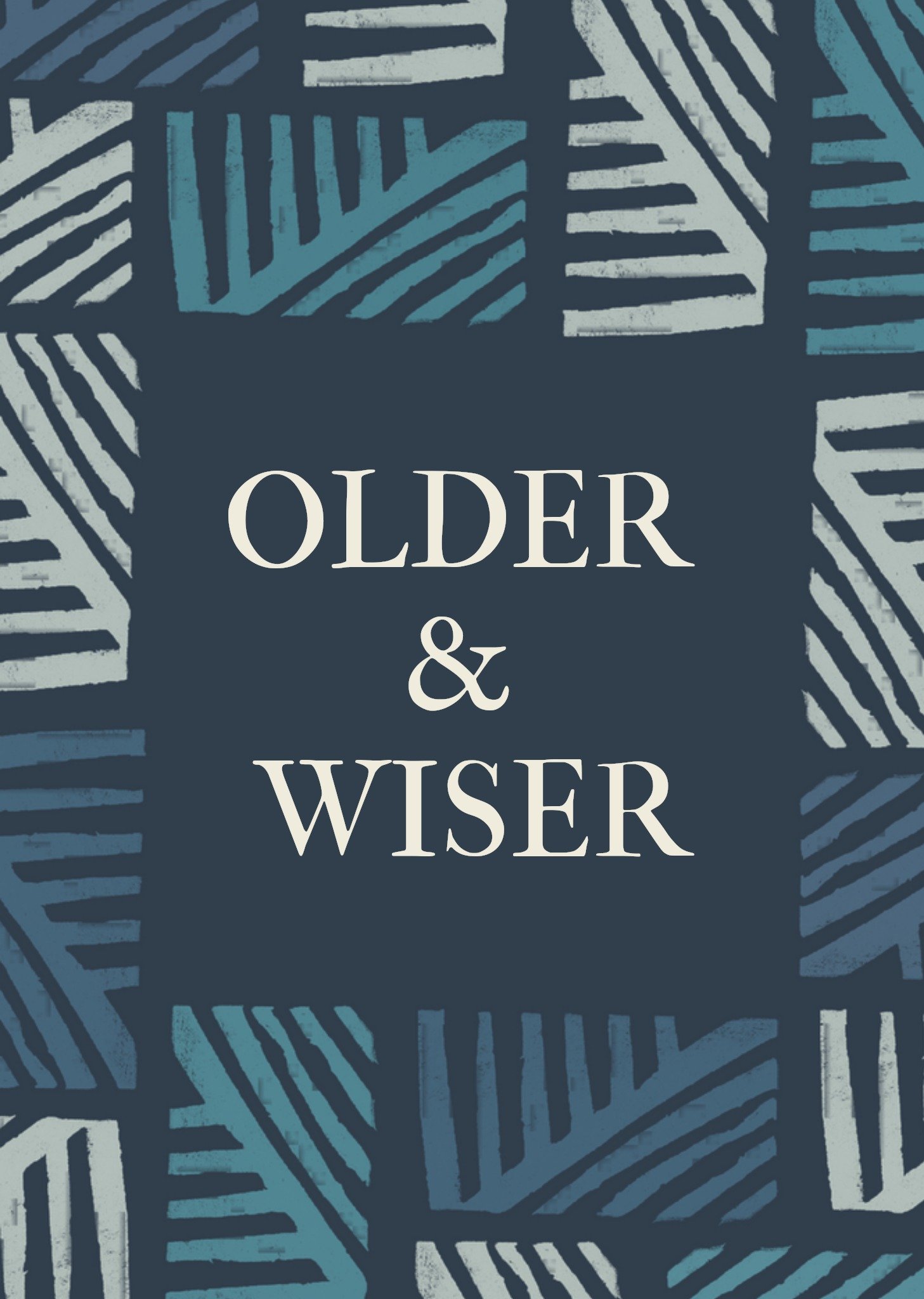 Verjaardagskaart - Older and wiser