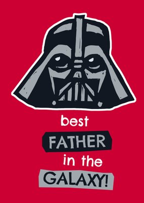 Star Wars | Vaderdagkaart | Best father in the galaxy