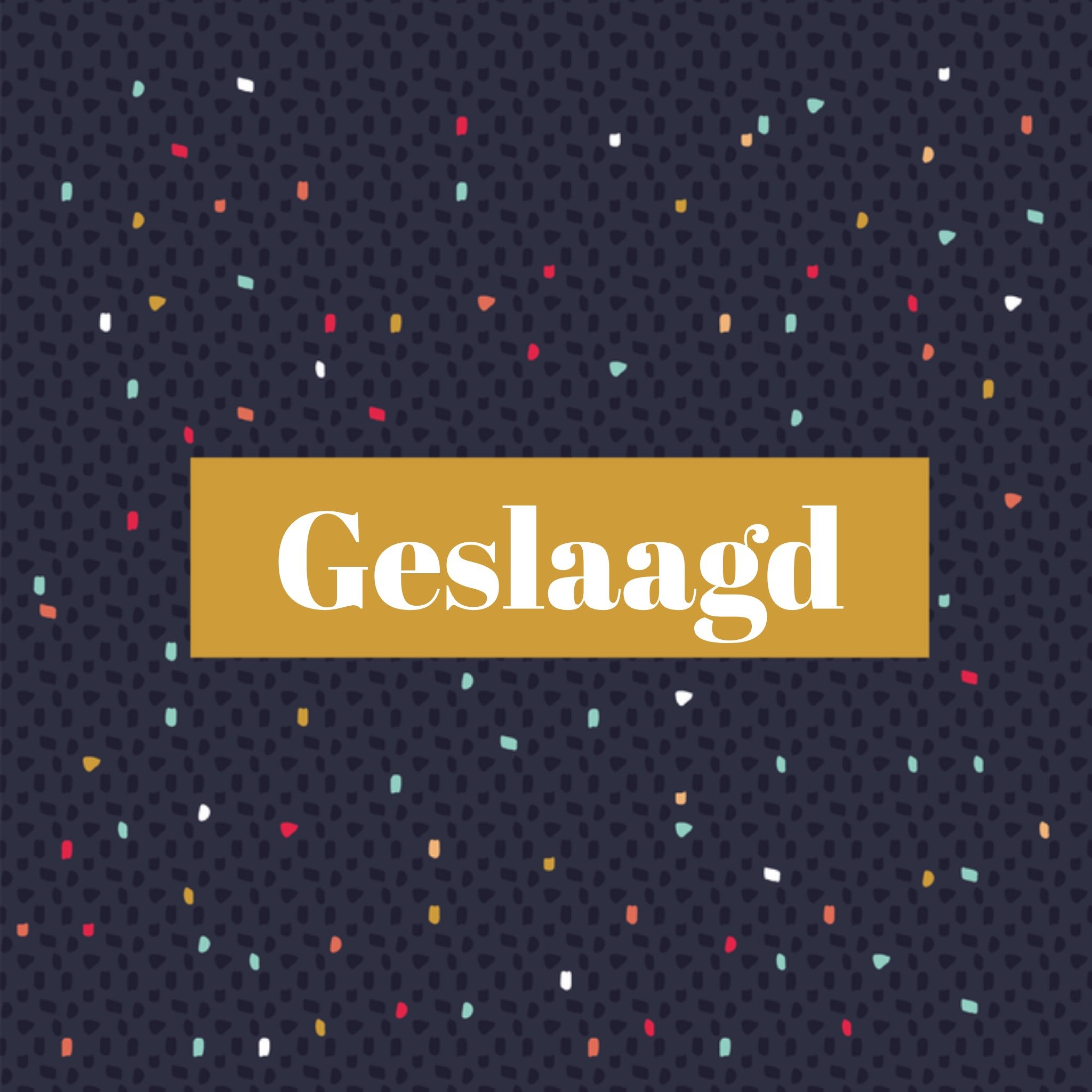 Greetz Geslaagd kaart confetti Vierkant