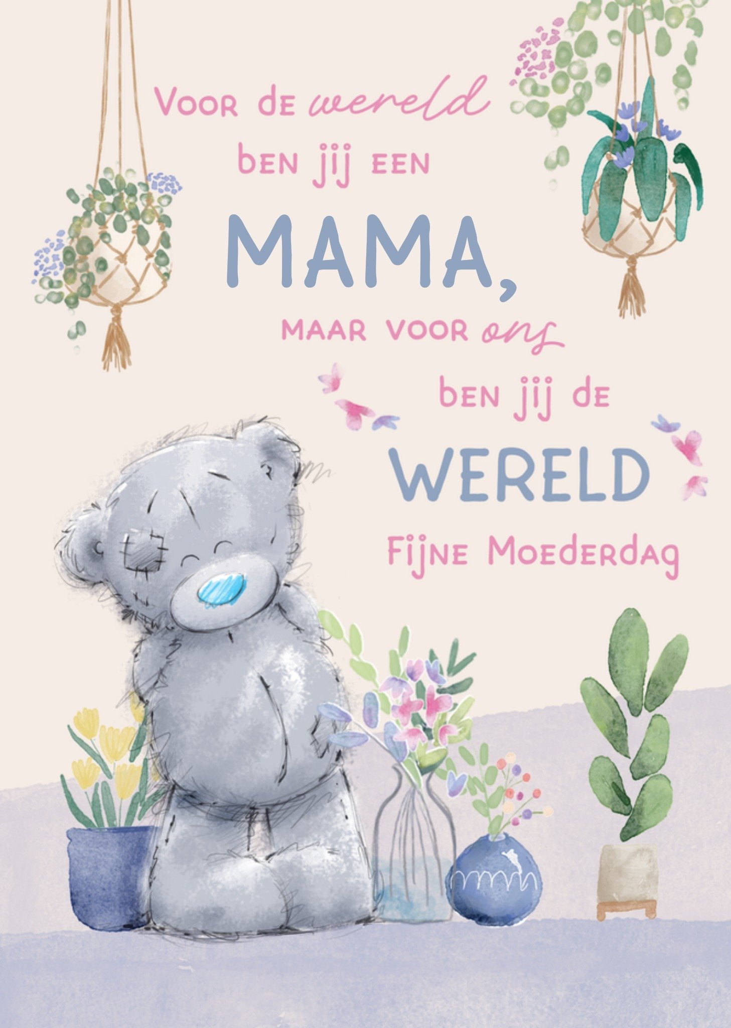 Moederdagkaart Tatty Teddy Mama ben jij de wereld Aanpasbare tekst Kaart Me to You